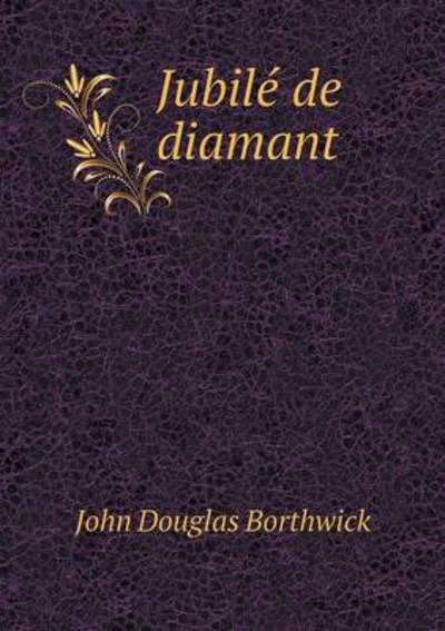 Jubilé De Diamant