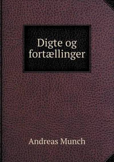 Digte Og Fortællinger