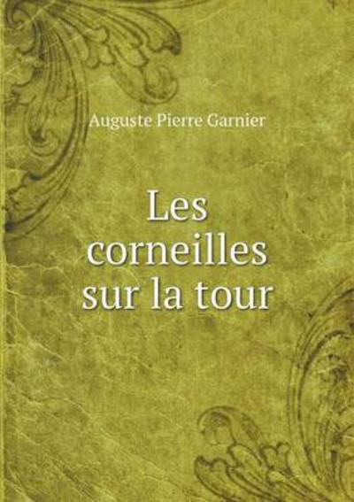 Les Corneilles Sur La Tour