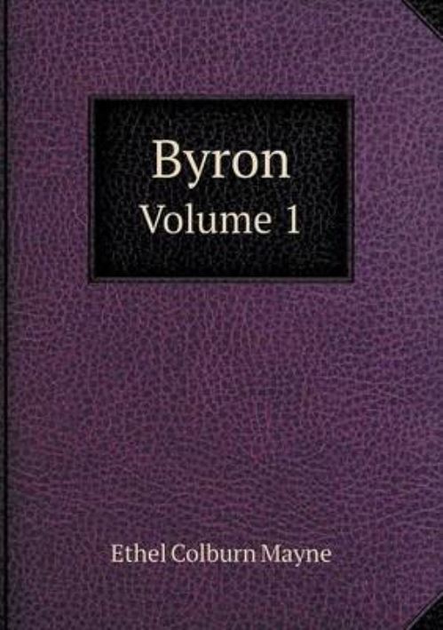 Byron Volume 1