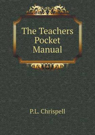 The Teachers Pocket Manual
