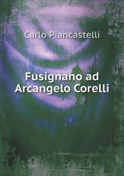 Fusignano Ad Arcangelo Corelli