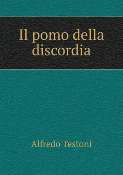 Il Pomo Della Discordia