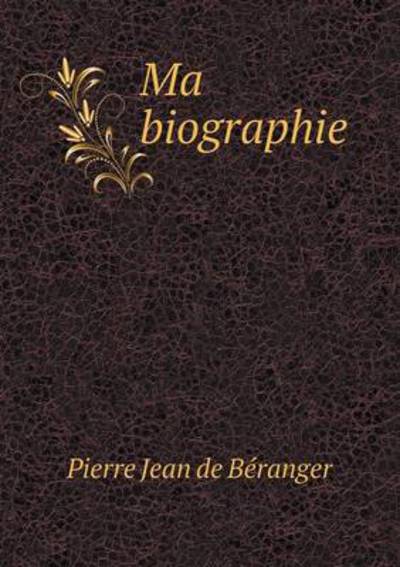 Ma Biographie
