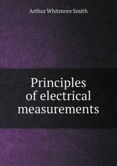 Principles of Electrical Measurements