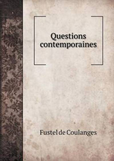 Questions Contemporaines
