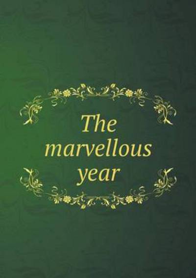 The Marvellous Year