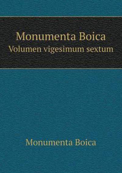 Monumenta Boica Volume 26