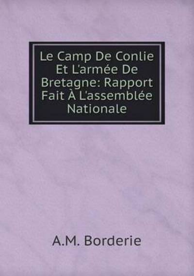 Le Camp De Conlie Et L'armée De Bretagne
