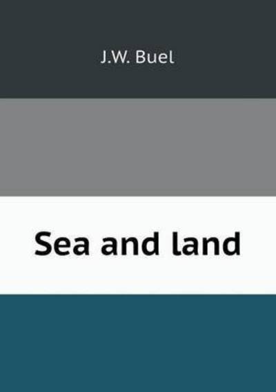 Sea and Land