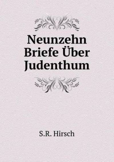 Neunzehn Briefe Über Judenthum