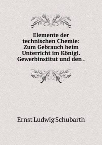 Elemente Der Technischen Chemie
