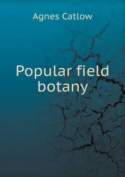 Popular Field Botany