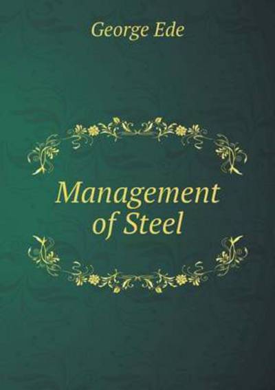 Management of Steel