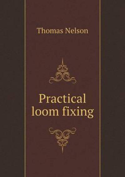 Practical Loom Fixing