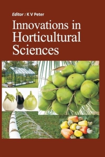 Innovations in Horticultural Sciences