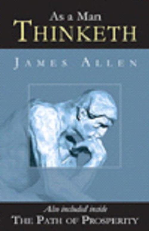As a Man Thinketh