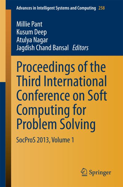 Proceedings of the Third International Conference on Soft Computing for Problem Solving Volume 1