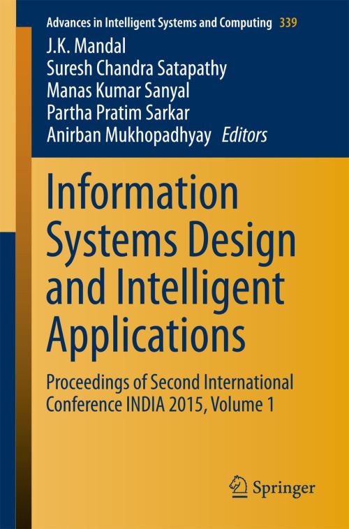 Information Systems Design and Intelligent Applications Volume 1