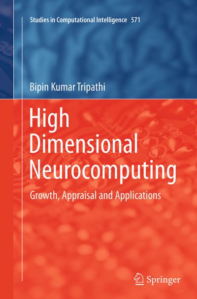 High Dimensional Neurocomputing