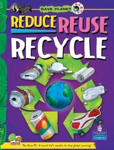 Reduce Reuse Recycle