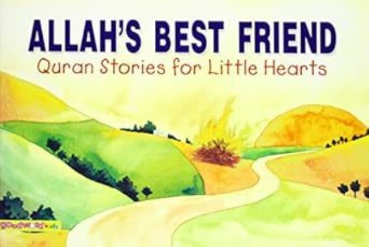 Allah's Best Friend