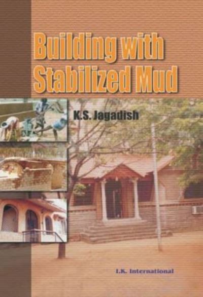 Building With Stabilized Mud
