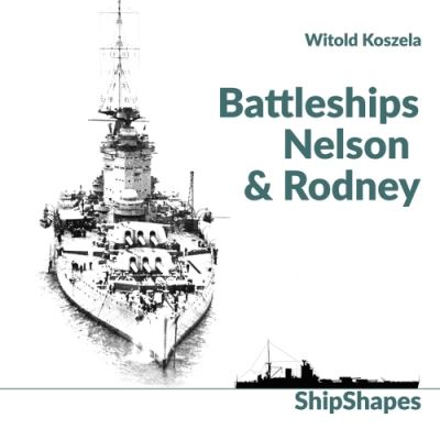 Battleships Nelson & Rodney
