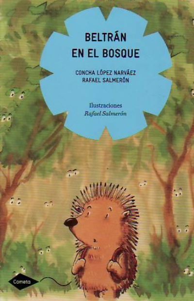 Beltran En El Bosque