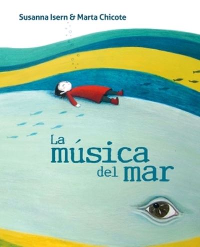 La Música Del Mar (The Music of the Sea)