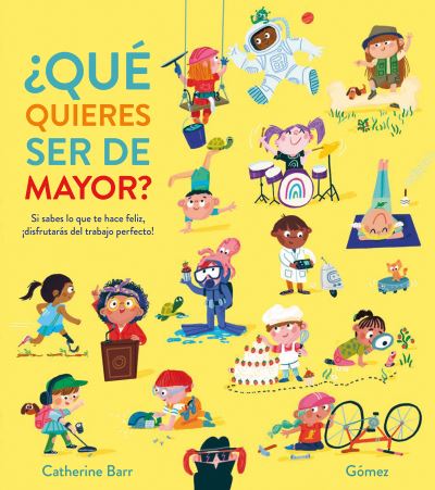 +Qué Quieres Ser De Mayor?