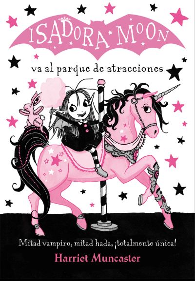 Isadora Moon Va Al Parque De Atracciones / Isadora Moon Goes to the Fair