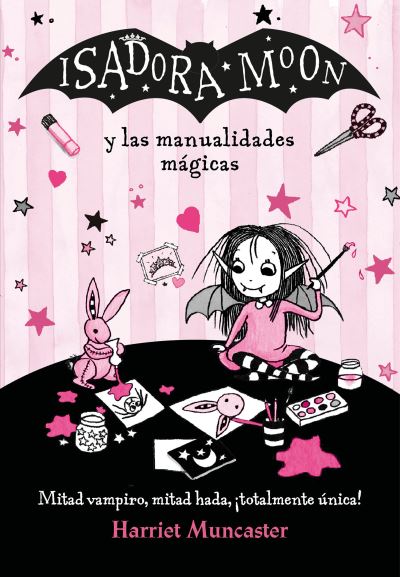 Isadora Moon Y Las Manualidades Mágicas / Isadora Moon and Magical Arts and Crafts. Crafts & Hobbies