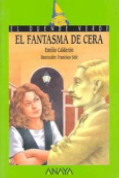 El Fantasma De Cera