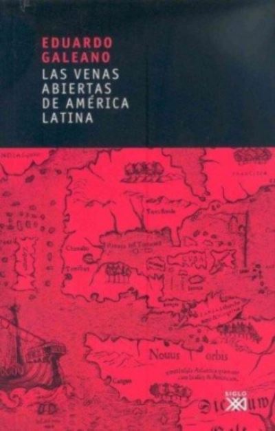 Las Venas Abiertas De América Latina