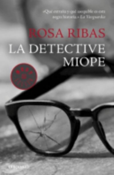 La Detective Miope