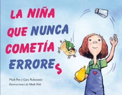 La Nina Que Nunca Cometia Errores