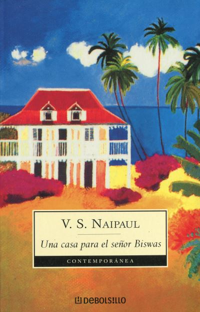 Una Casa Para El Senor Biswas