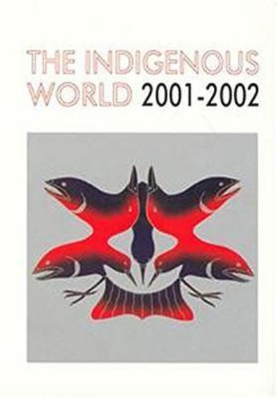 The Indigenous World 2001/2002