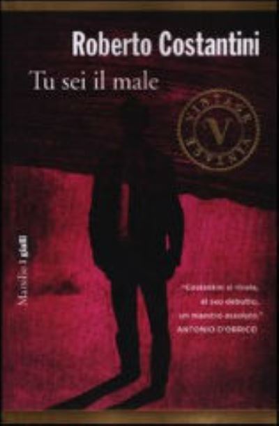 Tu Sei Il Male