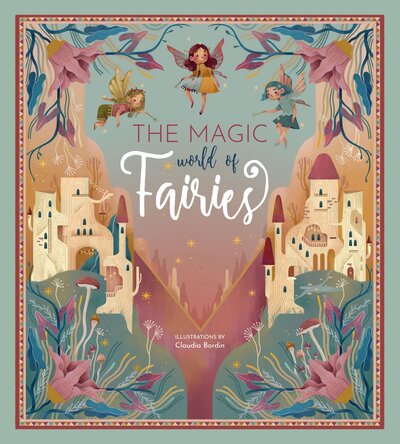 The Magic World of Fairies