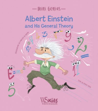Albert Einstein and His General Theory