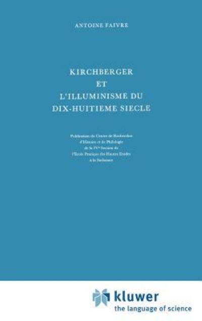 Kirchberger Et L'illuminisme Du Dix-Huitième Siècle