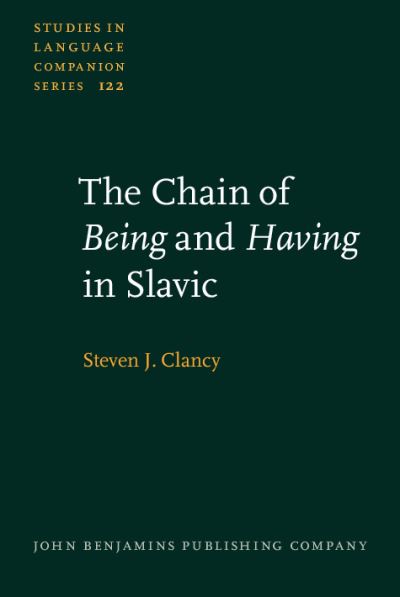 The Chain of Being and Having in Slavic