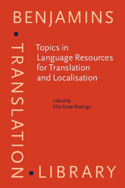 Topics in Language Resources for Translation and Localisation