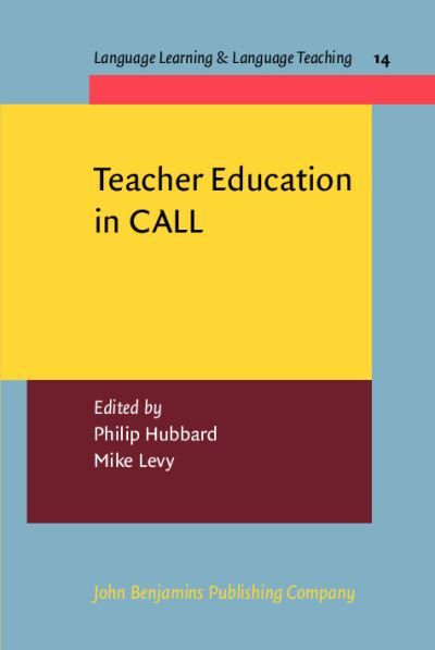 Teacher Education in CALL