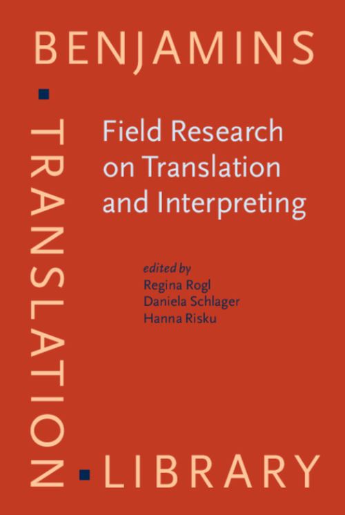 Field Research on Translation and Interpreting