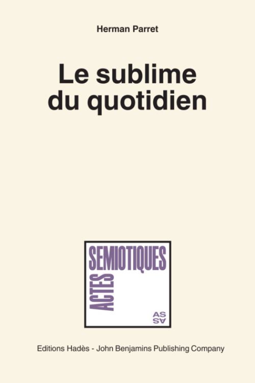 Le Sublime Du Quotidien