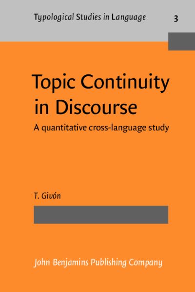 Topic Continuity in Discourse