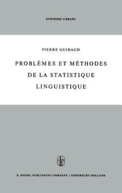 Problèmes Et Méthodes De La Statistique Linguistique